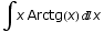 ∫x Arctg(x) x