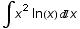 ∫x^2 ln(x) x
